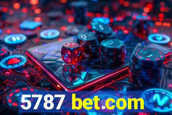 5787 bet.com
